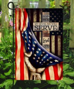 as for me &amp my house, we will serve the lord flag 3763