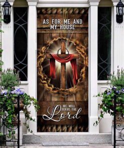 As For Me And My House, We Will Serve The Lord Door Cover