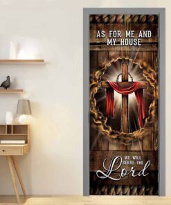 as for me and my house, we will serve the lord door cover 5136