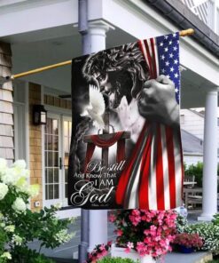 be still and know that i am god flag 1684