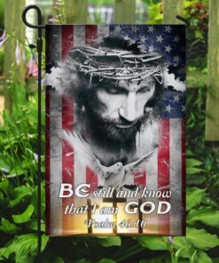 be still and know that i am god flag 6071