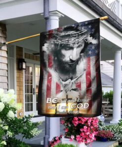 Be Still And Know That I Am God Flag