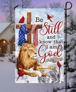 be still and know that i am god lion of judah christmas flag mln744f 1397
