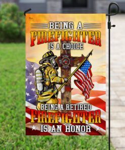 being a retired firefighter is an honor flag mlh1701f 1302