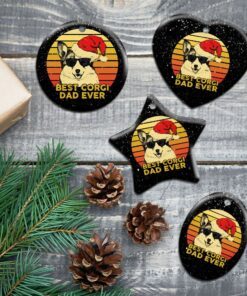 best corgi dad ever. dog lover ceramic ornament 7242