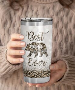 Best Nana Ever Nana Bear 20oz Leopard Tumbler Gifts For Nana
