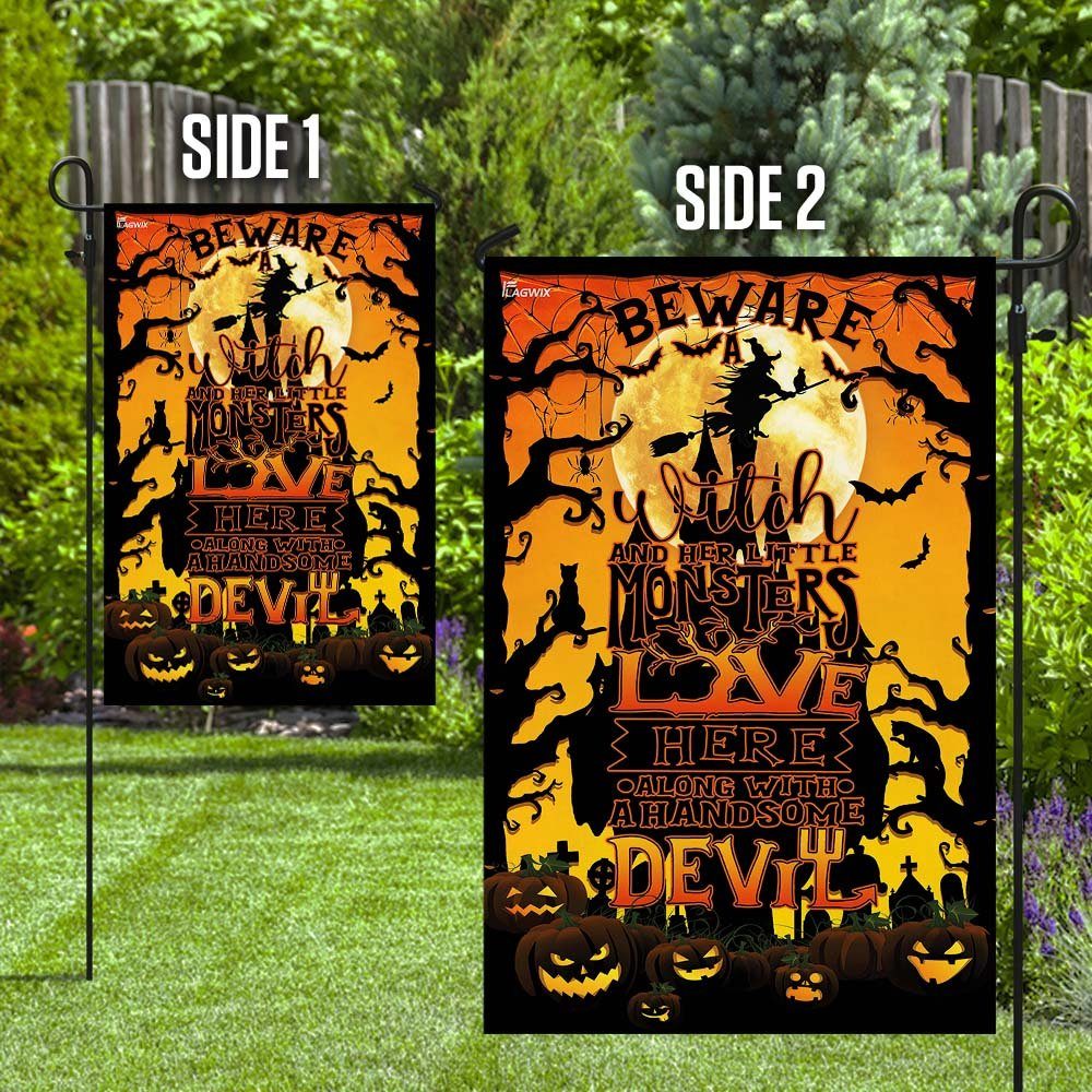 Beware A Witch And Her Little Monsters Live Here Flag - Image 8