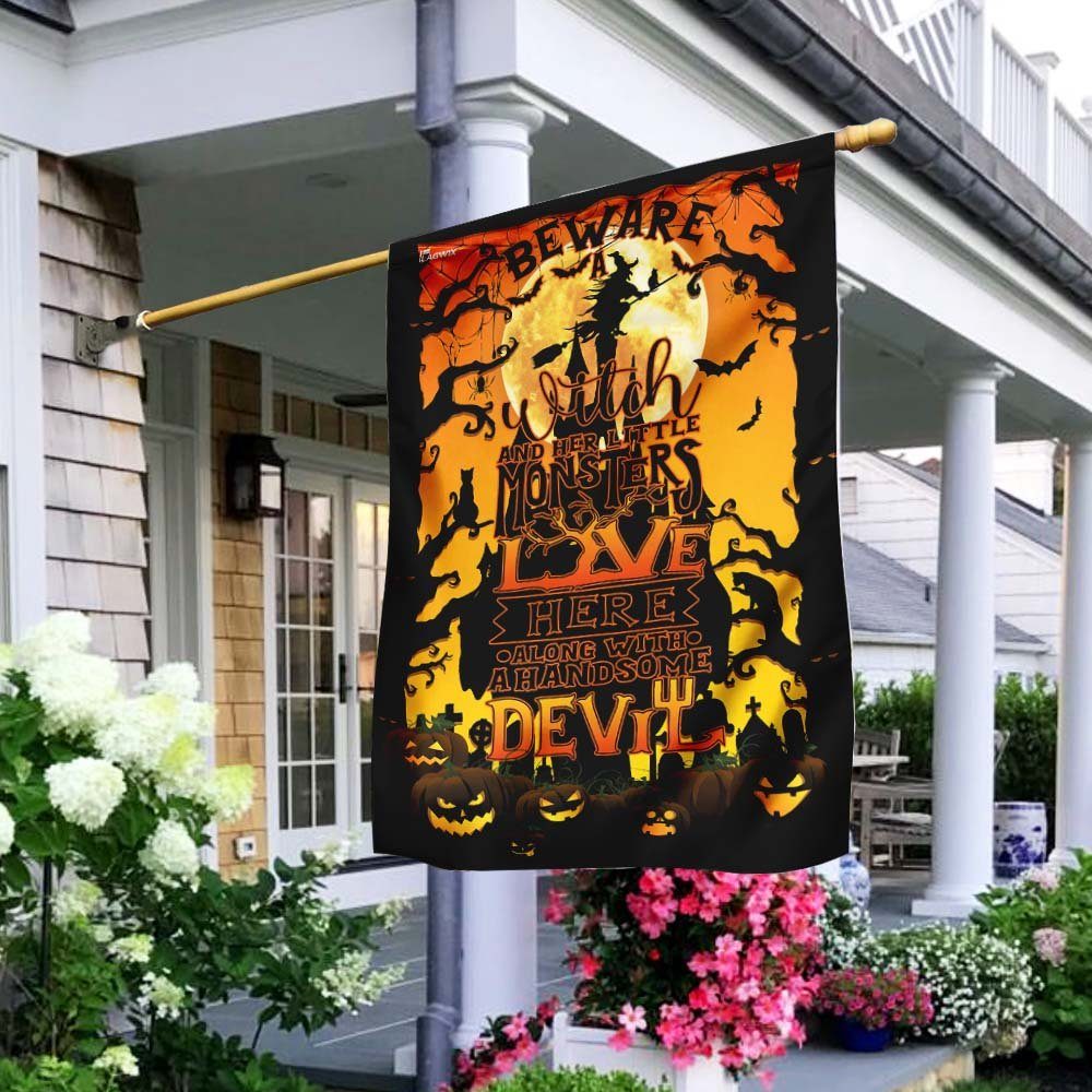 Beware A Witch And Her Little Monsters Live Here Flag