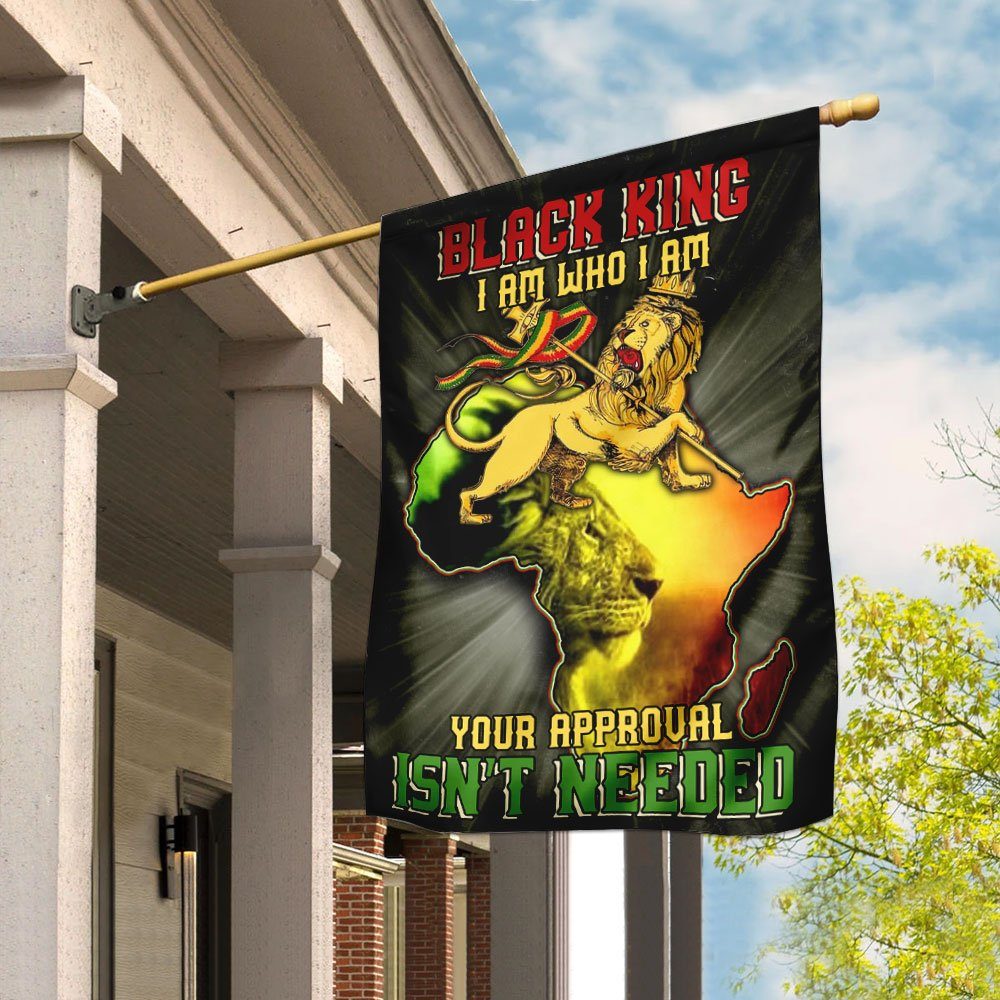 Black King I Am Who I Am Your Approval Isn't Needed Flag