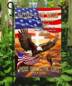blessed is the nation whose god is the lord eagle flag 6769