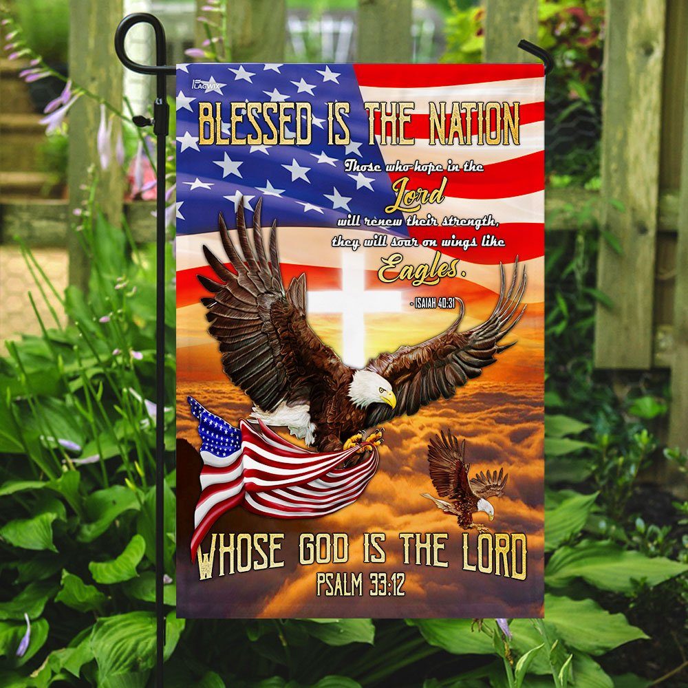 Blessed Is The Nation Whose God Is The Lord Eagle Flag - Image 7
