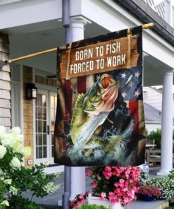 Born To Fish Forced To Work Flag