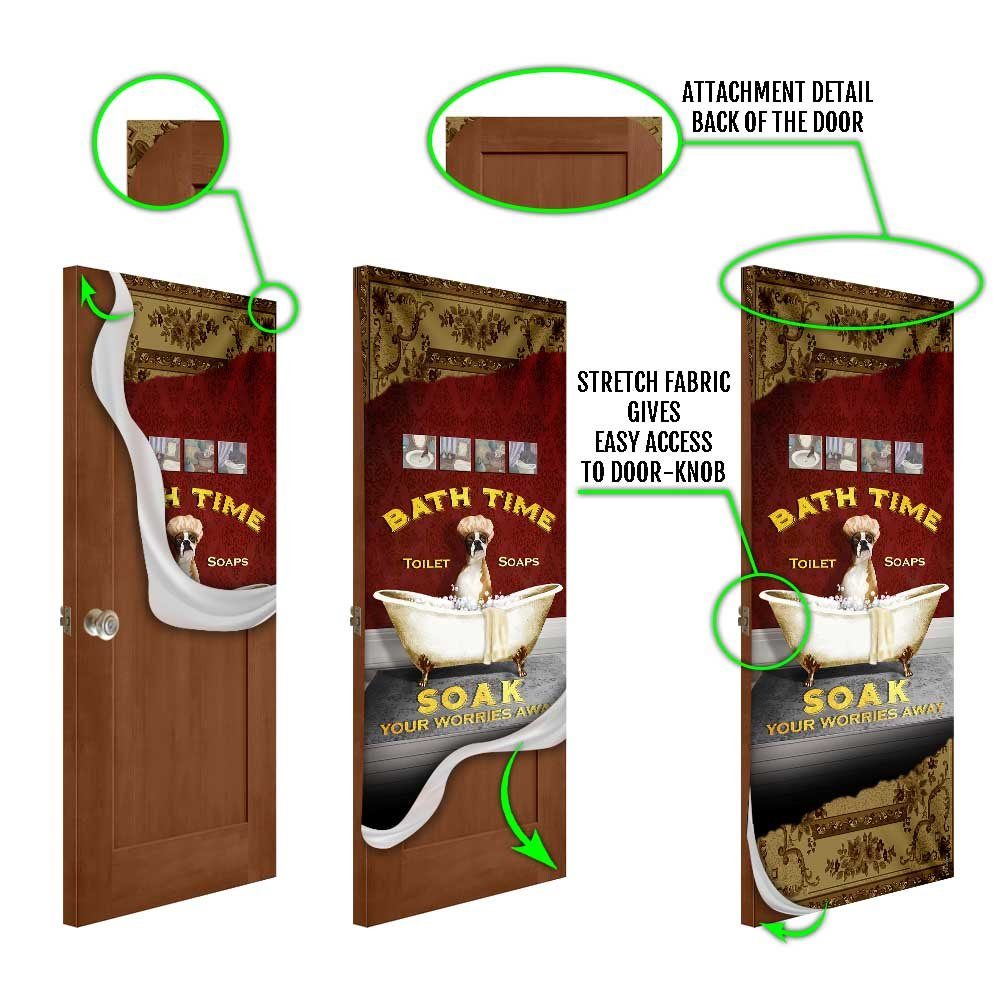 Boxer Bath Time. Soak Your Worries Away Door Cover - Image 4