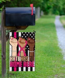 breast cancer awareness hate has no home here flag 4306