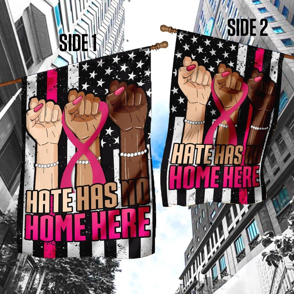 Breast Cancer Awareness - Hate Has No Home Here Flag - Image 4
