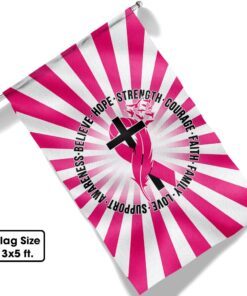 breast cancer awareness flag believe hope strength bnn454f 1663
