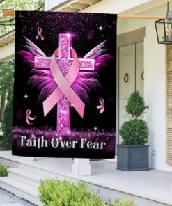Breast Cancer Awareness Flag Faith Over Fear Cross TQN830F
