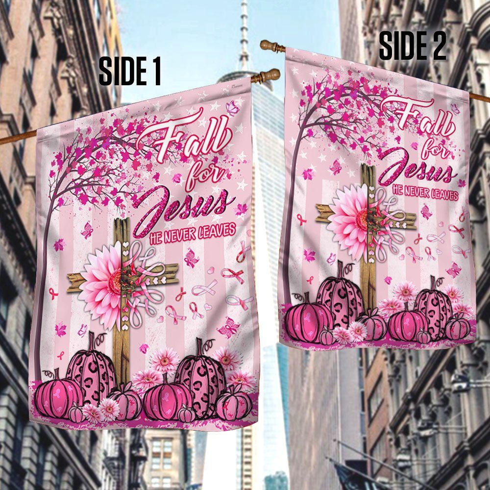 Breast Cancer Awareness Flag Fall For Jesus He Never Leaves MLH1846F - Image 3