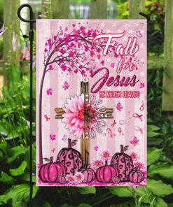 breast cancer awareness flag fall for jesus he never leaves mlh1846f 3920