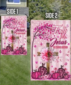breast cancer awareness flag fall for jesus he never leaves mlh1846f 7946