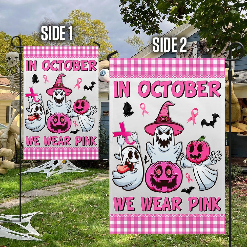 Breast Cancer Awareness Flag In October We Wear Pink Halloween TQN467F - Image 5