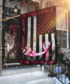 breast cancer ribbon fight flagwix™ in this family no one fights alone flag 8397