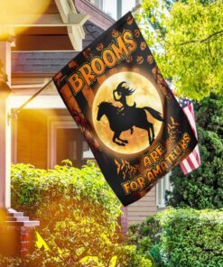 Brooms Are For Amateurs Horse Riding Flag