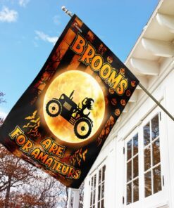 brooms are for amateurs tractor flag 7259