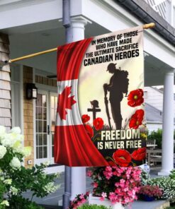 Canada Veteran Flag In Memory Of Those Who Have Made The Ultimate Sacrifice Canadian Heroes Freedom Is Never Free MLN04F
