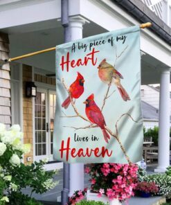Cardinal A Big Piece Of My Heart Lives In Heaven Flag MLN798F