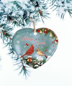 cardinal ceramic ornament always on my mind forever in my heart lha1829o 1300