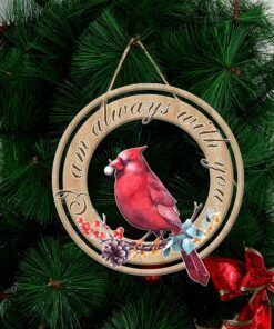 Cardinal Custom Wooden Sign I Am Always With You ANT314WD