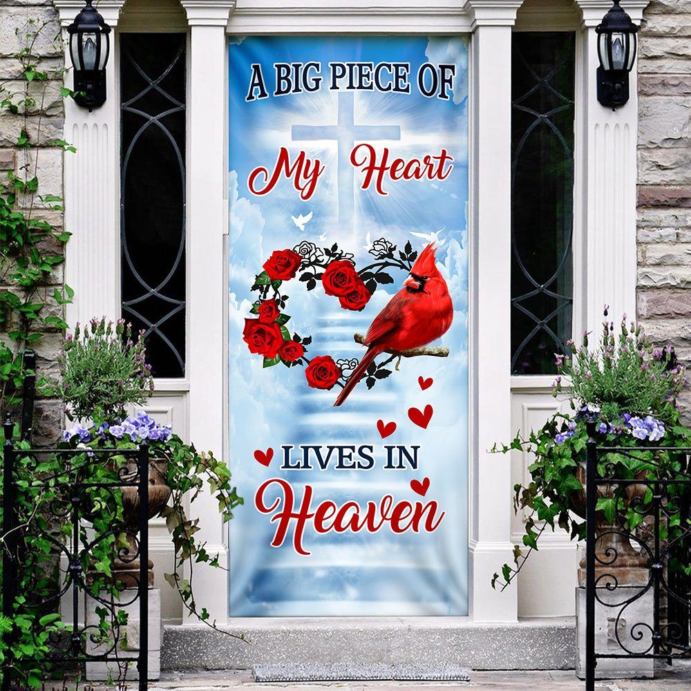 Cardinal Door Cover, A Big Piece Of My Heart Lives In Heaven QNN540D