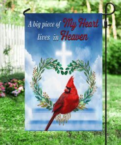 cardinal flag, a big piece of my heart lives in heaven qnv26f 1745
