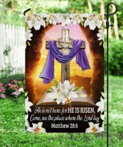 christian easter flag he is not here for he is risen, as he said ddh3328f 5638