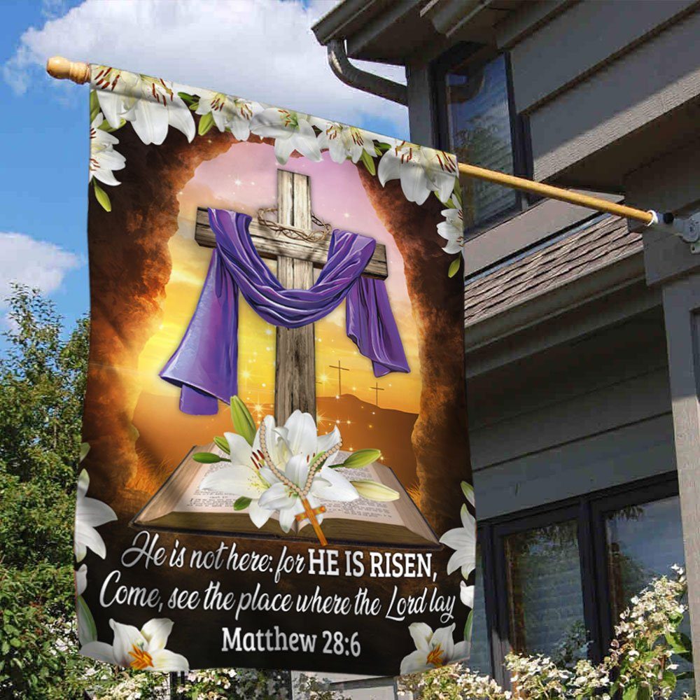 Christian Easter Flag He Is Not Here For He Is Risen, As He Said DDH3328F - Image 3