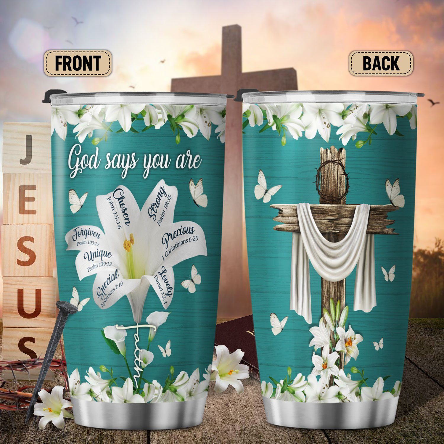 Christian Faith Tumbler God Says You Are Lily Flower Tumbler 20oz MLN479TU