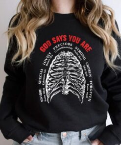 christian god bone, god says you are sweatshirt tpt451sw 4316