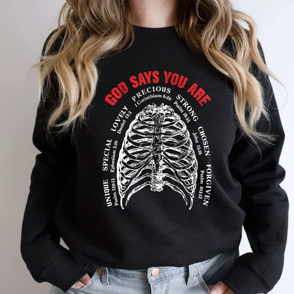 Christian God Bone, God Says You Are Sweatshirt TPT451SW - Image 3