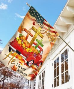 christian thanksgiving prayer flagwix™ fall for jesus he never leaves christian lover flag 2344