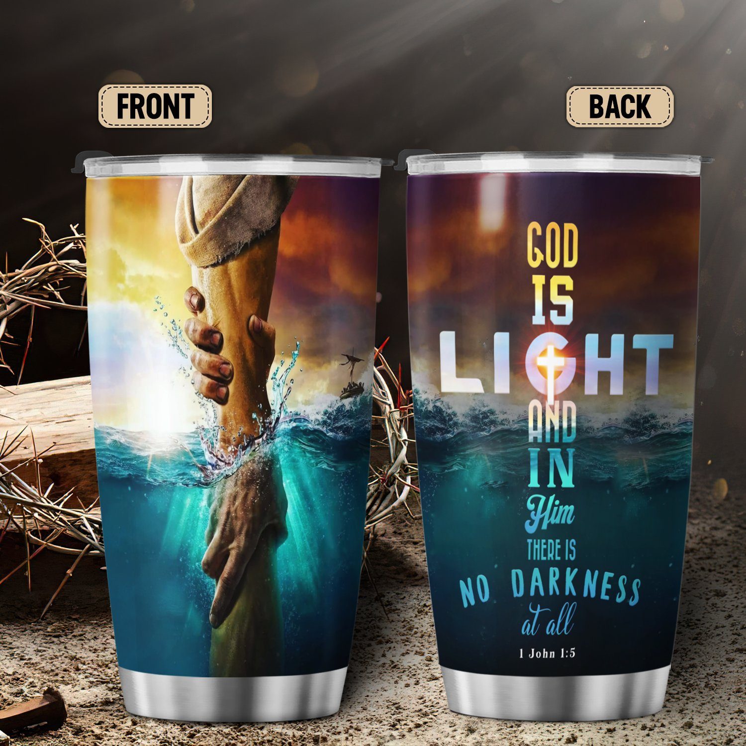 Christian Tumbler 20 Oz God is Light, In Him There Is No Darkness At All BNN433TU - Image 3