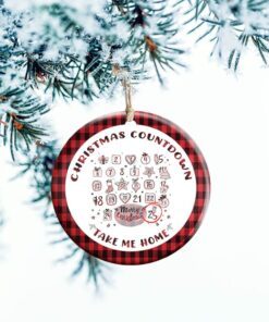 Christmas Countdown Circle Ceramic Ornament Take Me Home TTV412Ov1