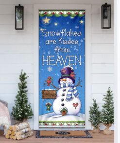 Christmas Door Cover Snowflakes Are Kisses From Heaven LHA1771D