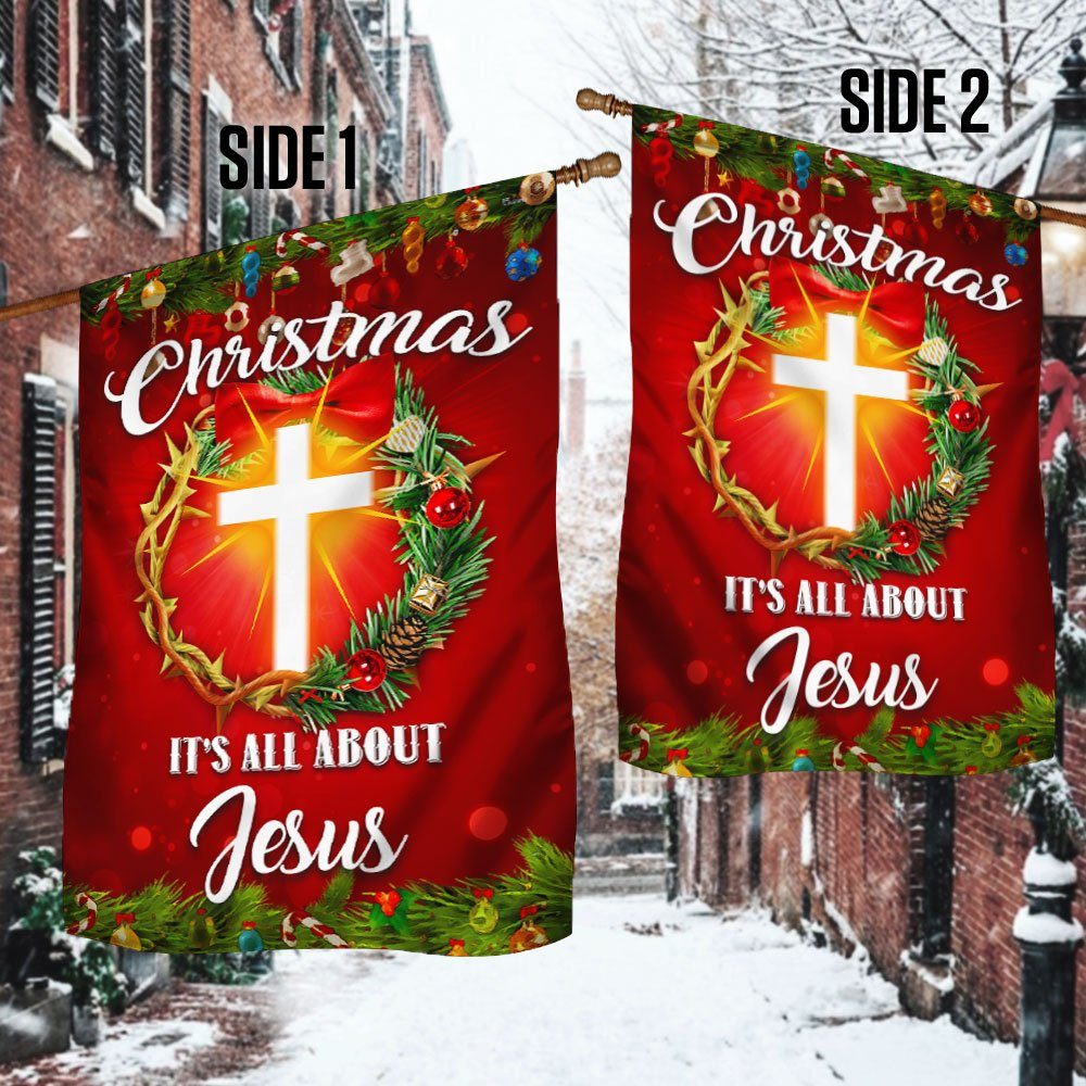 Christmas It's All About Jesus Flag Crown Of Thorns Christmas Wreath Flag TQN763F - Image 3