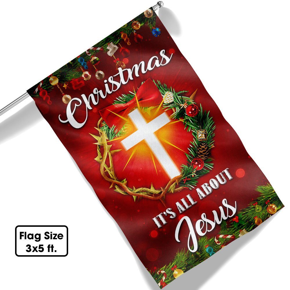 Christmas It's All About Jesus Flag Crown Of Thorns Christmas Wreath Flag TQN763F - Image 6