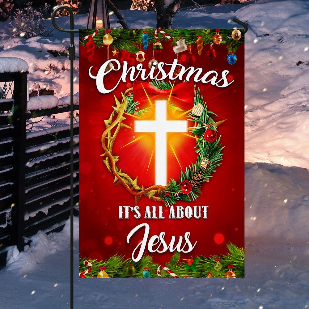 Christmas It's All About Jesus Flag Crown Of Thorns Christmas Wreath Flag TQN763F - Image 5