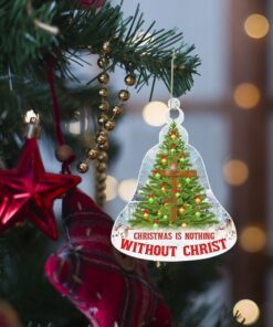 christmas ornament christmas is nothing without christ qnk1004o 3556