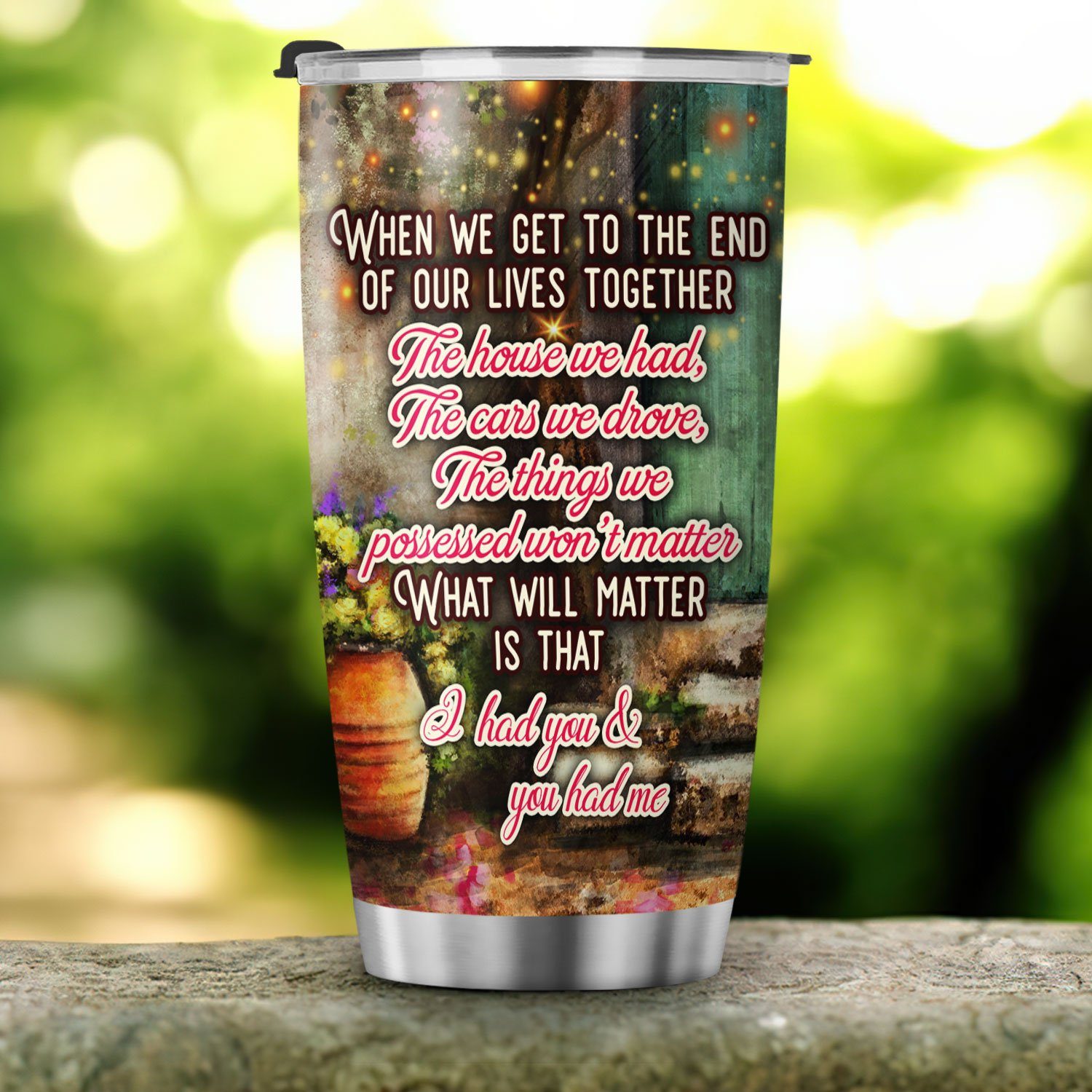 Couple Husband And Wife Tumbler When We Get To The End Of Our Lives Together LNT443TU - Image 3