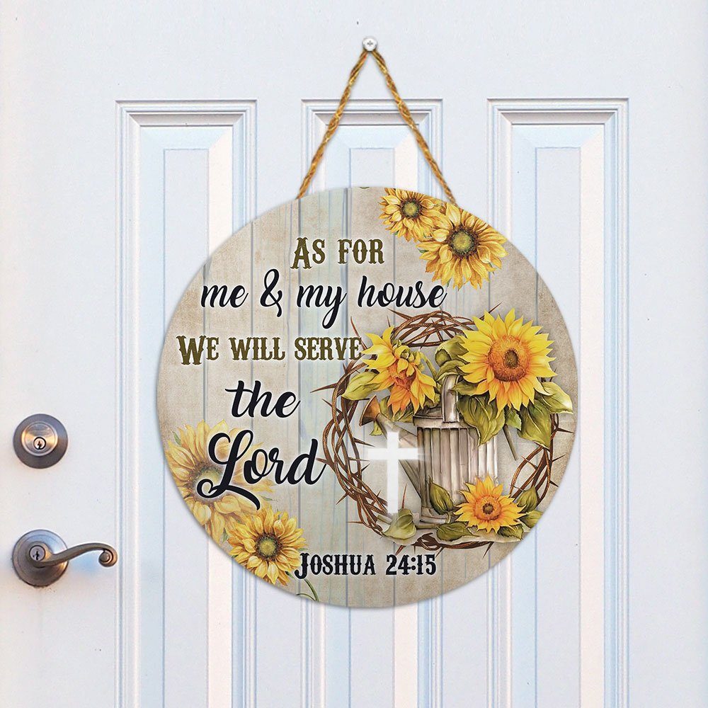 Cross & Sunflower Wooden Sign As For Me & My House We Will Serve The Lord DBD3112WDv1 - Image 5