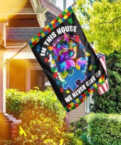 Cute Cat Autism In This House We Never Give Up Flag